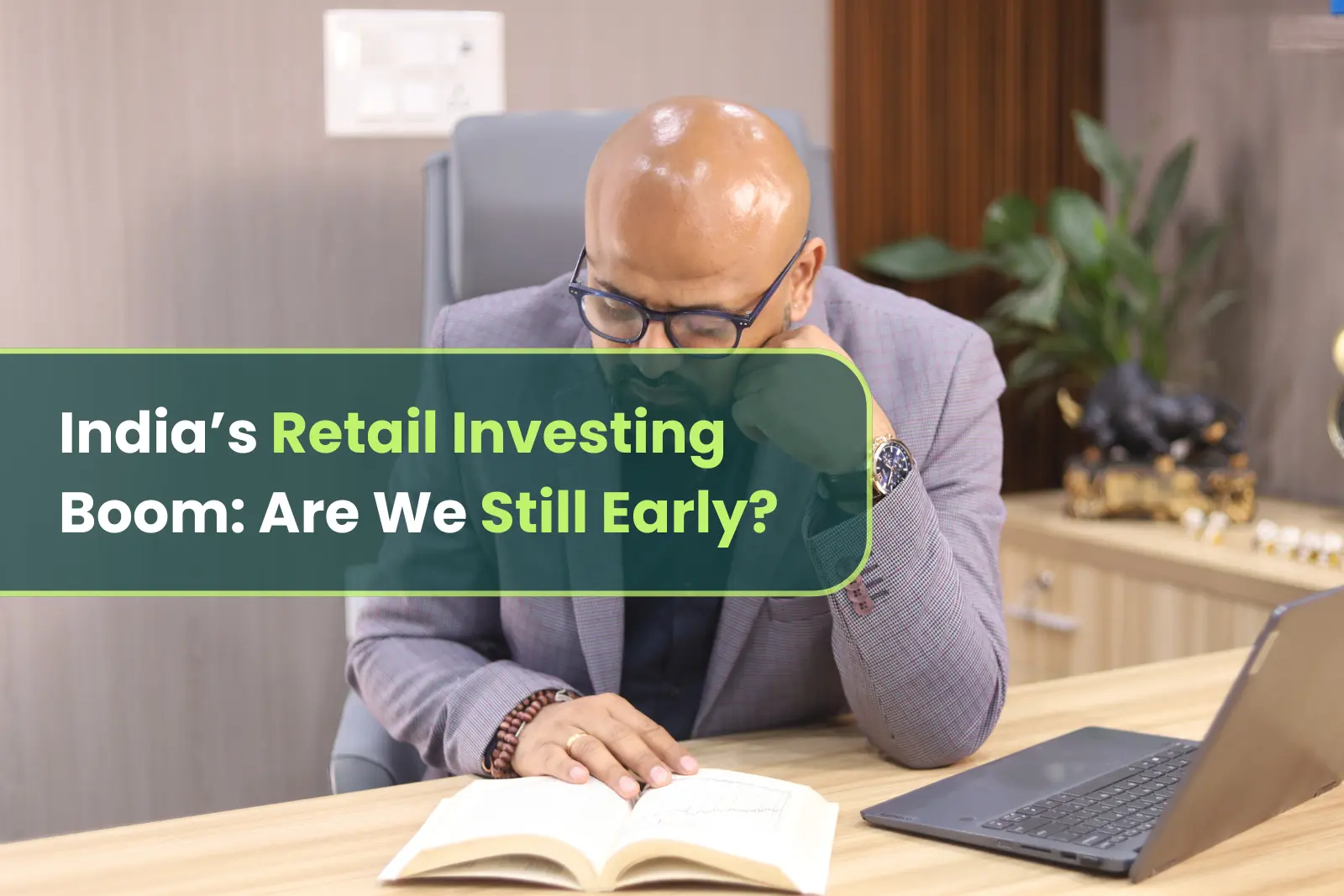 India’s Retail Investing Boom: Are We Still Early?